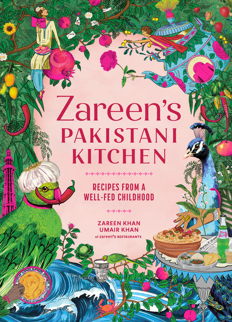 Book cover for Zareen's Pakistani Kitchen: Recipes from a Well-Fed Childhood