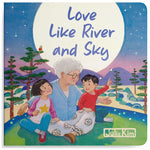 Book cover for Love Like River and Sky: A Grandma Loves You Book