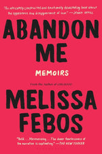 Book cover for Abandon Me: Memoirs