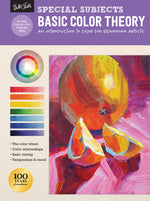 Book cover for Special Subjects: Basic Color Theory: An Introduction to Color for Beginning Artists
