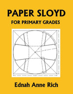 Book cover for Paper Sloyd: A Handbook for Primary Grades (Yesterday's Classics)