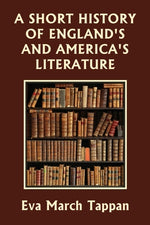 Book cover for A Short History of England's and America's Literature (Yesterday's Classics)