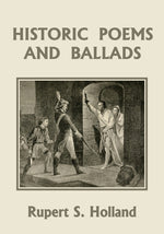Book cover for Historic Poems and Ballads (Yesterday's Classics)