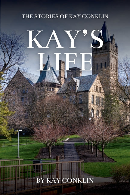Book cover for Kay's Life: The Stories of Kay Conklin