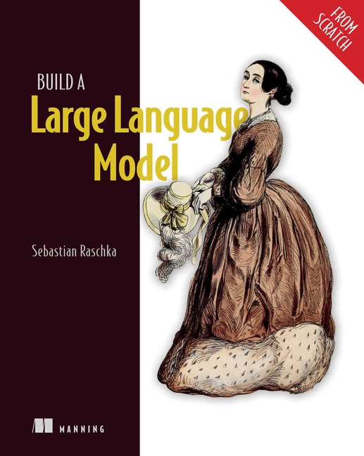 Book cover for Build a Large Language Model (from Scratch)