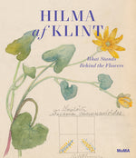Book cover for Hilma AF Klint: What Stands Behind the Flowers