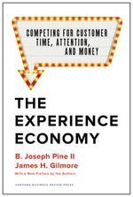 Book cover for Experience Economy, with a New Preface by the Authors: Competing for Customer Time, Attention, and Money (Revised)