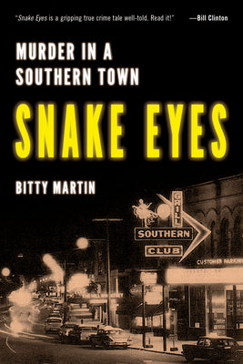 Book cover for Snake Eyes: Murder in a Southern Town