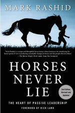 Book cover for Horses Never Lie: The Heart of Passive Leadership