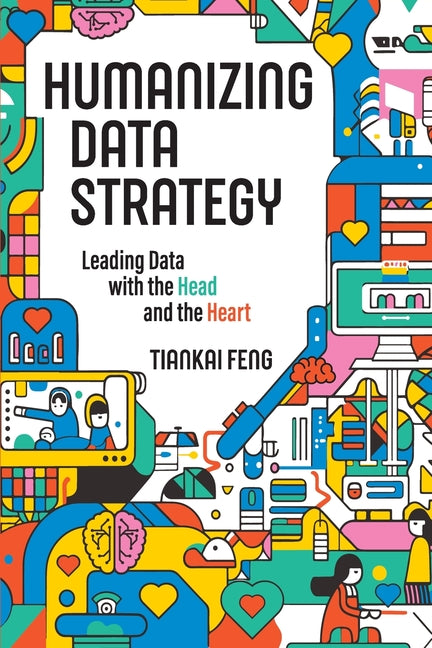 Book cover for Humanizing Data Strategy