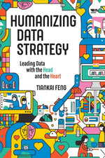 Book cover for Humanizing Data Strategy