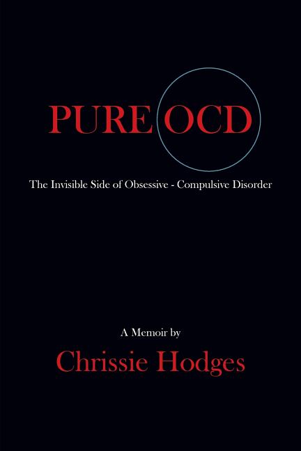 Book cover for Pure Ocd: The Invisible Side of Obsessive-Compulsive Disorder