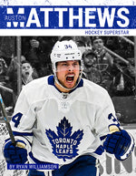 Book cover for Auston Matthews: Hockey Superstar