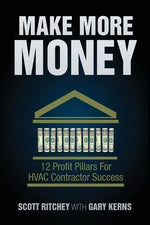Book cover for Make More Money: 12 Profit Pillars For HVAC Contractor Success