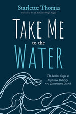 Book cover for Take Me to the Water