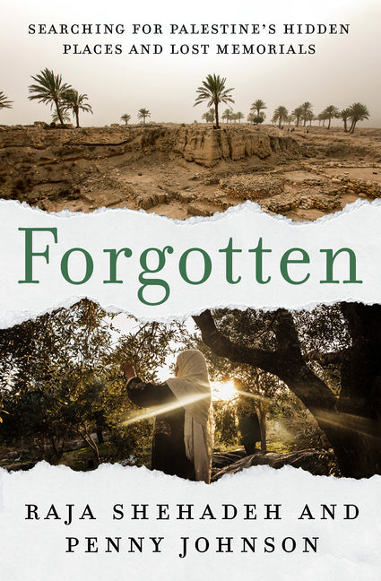 Book cover for Forgotten: Searching for Palestine's Hidden Places and Lost Memorials
