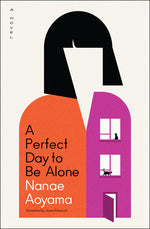 Book cover for Perfect Day to Be Alone