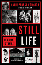 Book cover for Still Life: Ten Crime Stories
