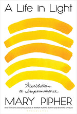 Book cover for A Life in Light: Meditations on Impermanence