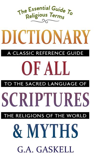 Book cover for Dictionary of All Scriptures and Myths