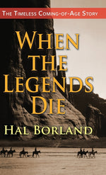 Book cover for When the Legends Die: The Timeless Coming-of-Age Story about a Native American Boy Caught Between Two Worlds