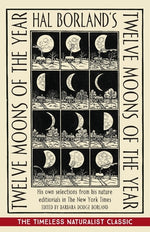 Book cover for Hal Borland's: Twelve Moons of the Year