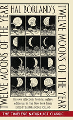 Book cover for Hal Borland's: Twelve Moons of the Year