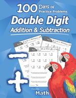 Book cover for Humble Math - Double Digit Addition & Subtraction: 100 Days of Practice Problems: Ages 6-9, Reproducible Math Drills, Word Problems, KS1, Grades 1-3,