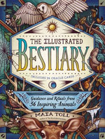 Book cover for The Illustrated Bestiary: Guidance and Rituals from 36 Inspiring Animals