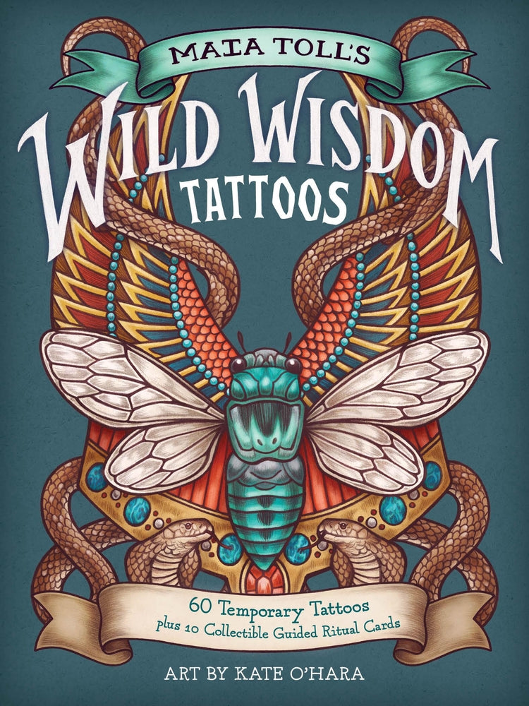 Book cover for Maia Toll's Wild Wisdom Tattoos: 60 Temporary Tattoos Plus 10 Collectible Guided-Ritual Cards
