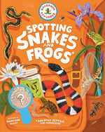 Book cover for Backpack Explorer: Spotting Snakes and Frogs, and Other Reptiles and Amphibians: What Will You Find?