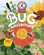 Book cover for Backpack Explorer Stickers: Bug Adventure: 250 Stickers Plus Play & Learn Activities