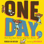 Book cover for One Day, the End: Short, Very Short, Shorter-Than-Ever Stories