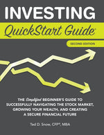 Book cover for Investing QuickStart Guide - 2nd Edition: The Simplified Beginner's Guide to Successfully Navigating the Stock Market, Growing Your Wealth & Creating