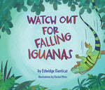 Book cover for Watch Out for Falling Iguanas: A Children's Picture Book