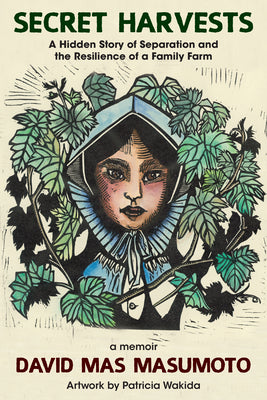 Book cover for Secret Harvests: A Hidden Story of Separation and the Resilience of a Family Farm