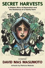 Book cover for Secret Harvests: A Hidden Story of Separation and the Resilience of a Family Farm