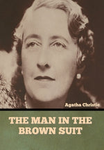 Book cover for The Man in the Brown Suit