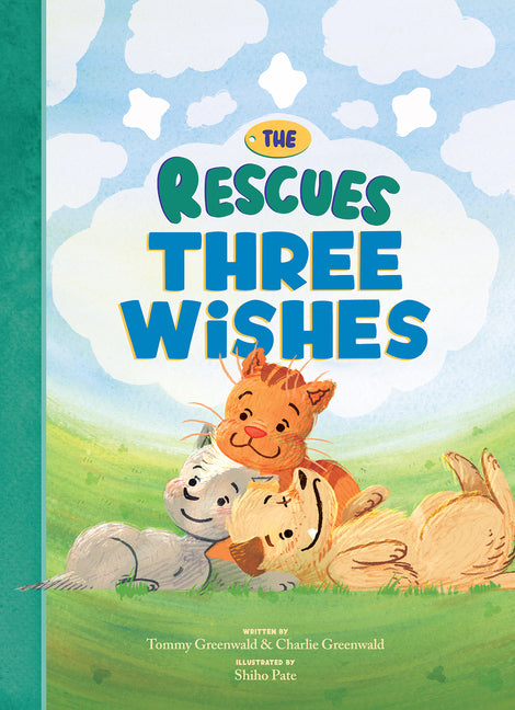 Book cover for Rescues Three Wishes (the Rescues #3)