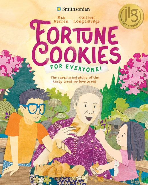 Book cover for Fortune Cookies for Everyone! (Smithsonian): The Surprising Story of the Tasty Treat We Love to Eat