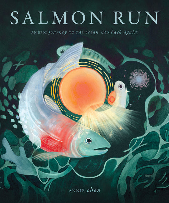 Book cover for Salmon Run: An Epic Journey to the Ocean and Back