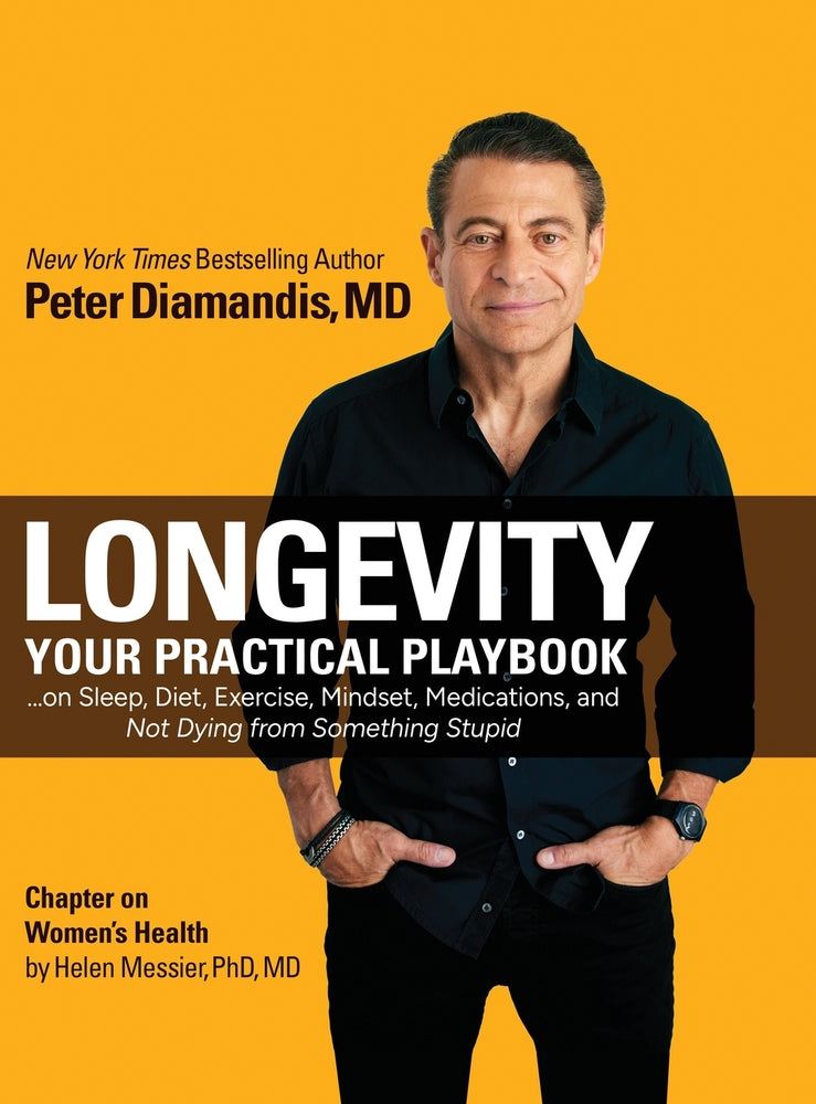 Book cover for Longevity: Your Practical Playbook on Sleep, Diet, Exercise, Mindset, Medications, and Not Dying from Something Stupid