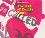 Book cover for Someday Is Now: The Art of Corita Kent