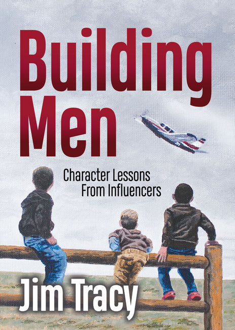 Book cover for Building Men: Character Lessons from Influencers