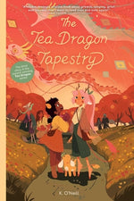 Book cover for The Tea Dragon Tapestry