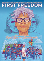 Book cover for First Freedom: The Story of Opal Lee and Juneteenth