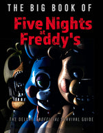 Book cover for Big Book of Five Nights at Freddy's: The Deluxe Unofficial Survival Guide