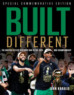 Book cover for Built Different: The Boston Celtics' Historic Run to the 2024 NBA Championship