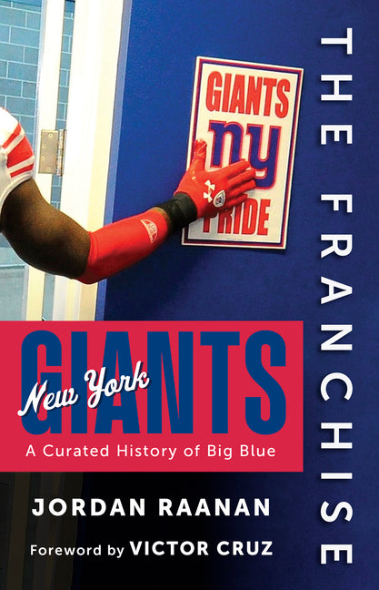 Book cover for Franchise: New York Giants: A Curated History of Big Blue