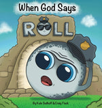 Book cover for When God Says Roll